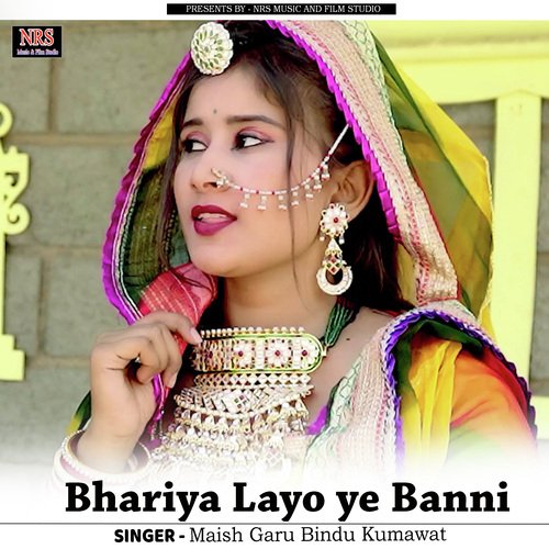 Bhariya Layo ye Banni