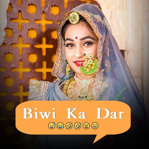 Biwi Ka Dar