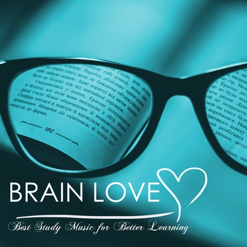 Brain Love - Best Study Music for Better Learning, Beautiful Minds Concentration and Studying Songs