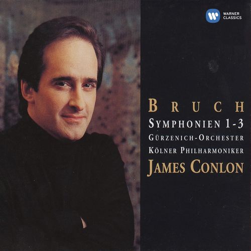 Bruch: Symphonies Nos. 1 - 3