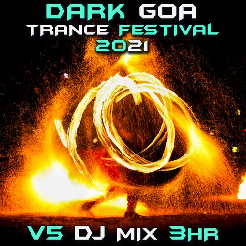 The Goa Guardian (Dark 2021 Mix) (Mixed)
