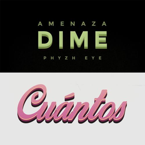 Dime Cuantos (feat. Phyzh Eye)_poster_image