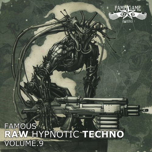 Famous Raw Hypnotic Techno, Vol. 9