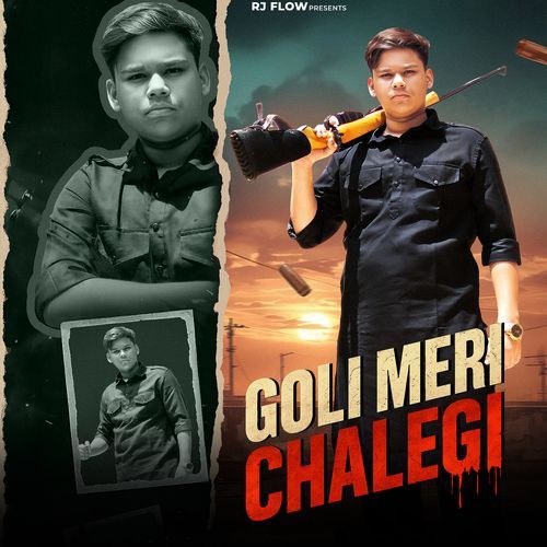 Goli Meri Chalegi