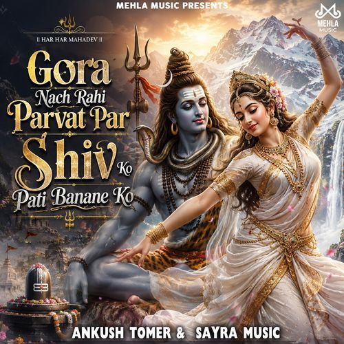 Gora Nach Rahi Parvat Par