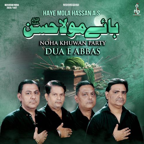 Haye Mola Hassan (A.S)