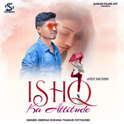 Ishq Ka Attitude (Bhojpuri)-AiNaXkF3XUo