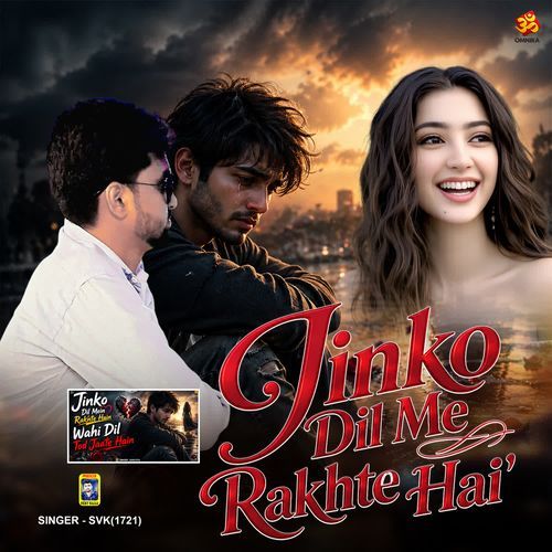 Jinko Dil Me Rakhte Hai