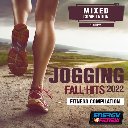 Jogging Fall Hits 2022 Fitness Session (15 Tracks Non-Stop Mixed Compilation For Fitness &amp; Workout - 128 Bpm)_poster_image