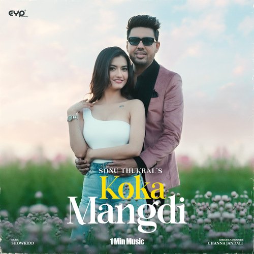 Koka Mangdi - 1 Min Music