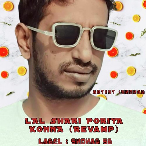 Lal Shari Poriya Konna (Revamp)