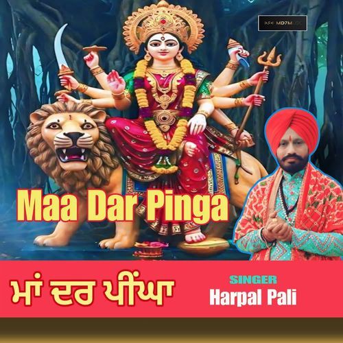 Maa Dar Pinga