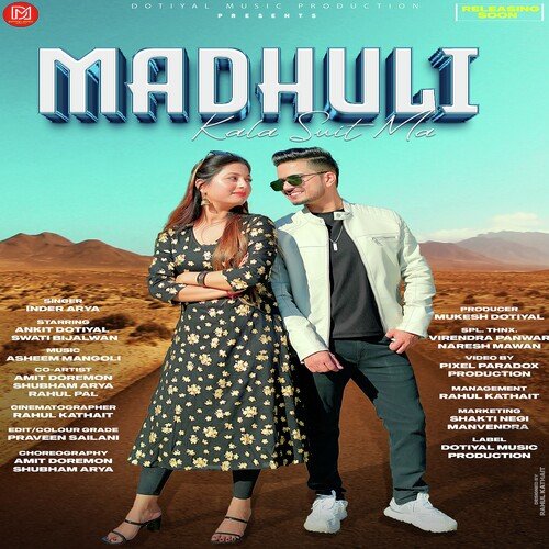 Madhuli Kala Suit Ma ( Feat. Ankit Dotiyal, Swati Bijalwan )