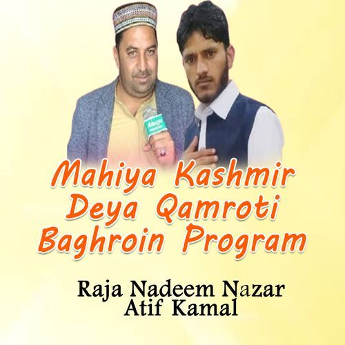 Mahiya Kashmir Deya Qamroti Baghroin Program