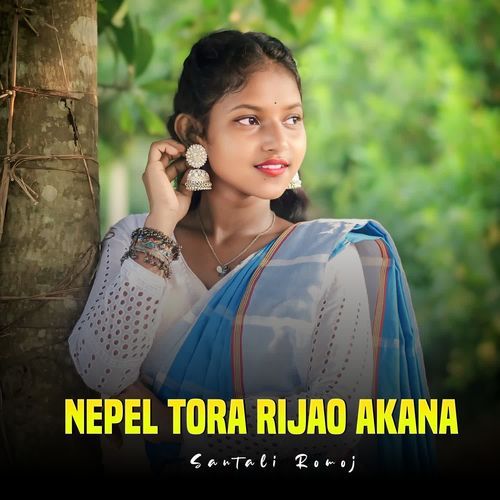 Nepel Tora Rijao Akana