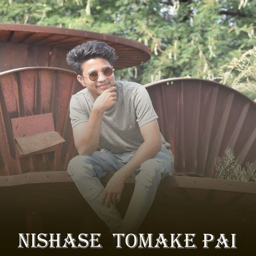 Nishase Tomake Pai