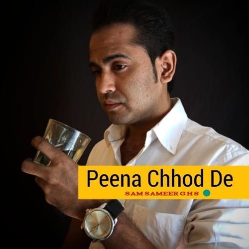 Peena Chhod De