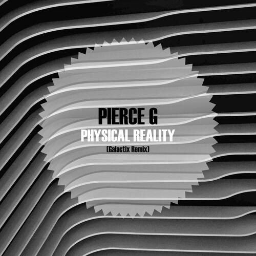 Physical Reality (Galactix Remix)
