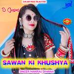 SAWAN KI KHUSHYA