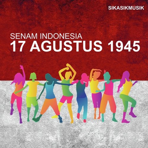 Senam Indonesia (17 Agustus 1945)_poster_image