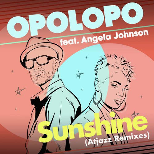 Sunshine (Atjazz Remixes)