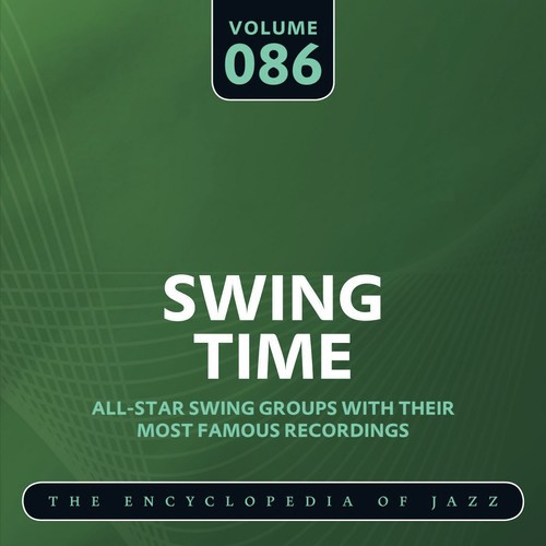 Swing Time - The Encyclopedia of Jazz, Vol. 86