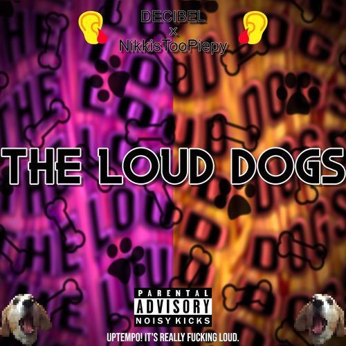 THE LOUD DOGS