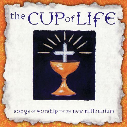 The Cup of Life