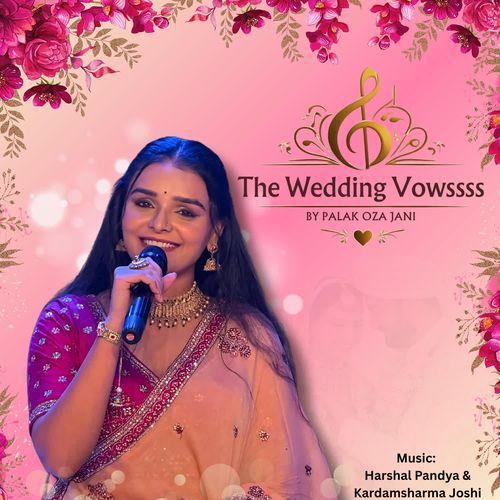 The Wedding Vowssss By Palak Oza Jani