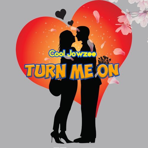 Turn Me On