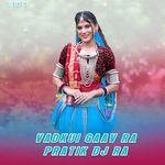 Vadkui Gaav Ra Pratik Dj Ra