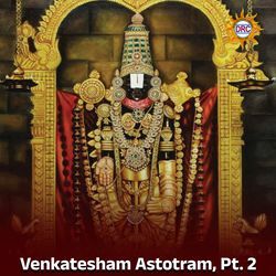 Venkatesham Astotram, Pt. 2-Qhw0ZhtcfB4