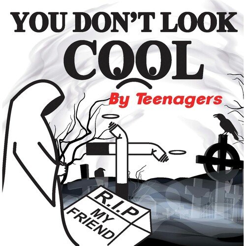 You Don't Look Cool_poster_image