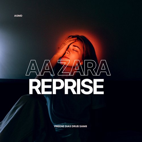 Aa Zara (Reprise)