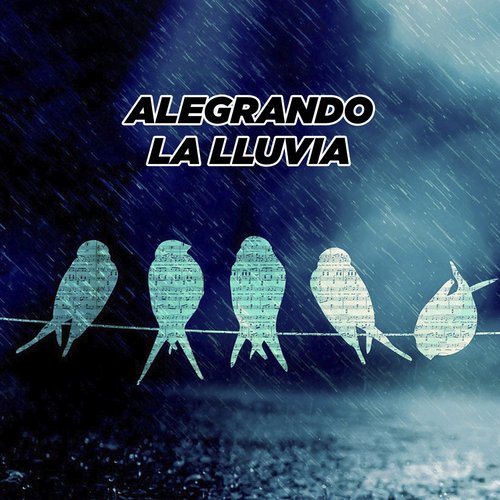 Alegrando la lluvia