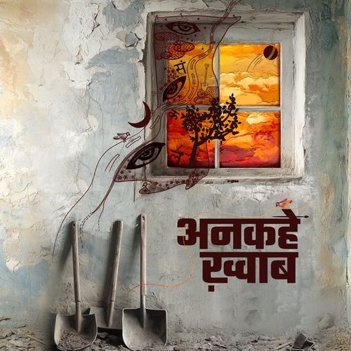 Ankahe Khwaab (Original Motion Picture Soundtrack)