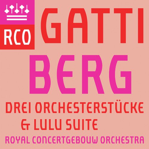 Berg: 3 Orchesterstücke & Lulu Suite (Live)