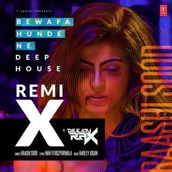 Bewafa Hunde Ne Deep House Remix(Remix By Deejay Rax)-KVEZHAVKf0k