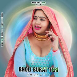 Bholi Surat Teri (Mewati)-RTwpdEBeXFc