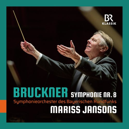 Bruckner: Symphony No. 8 in C Minor, WAB 108