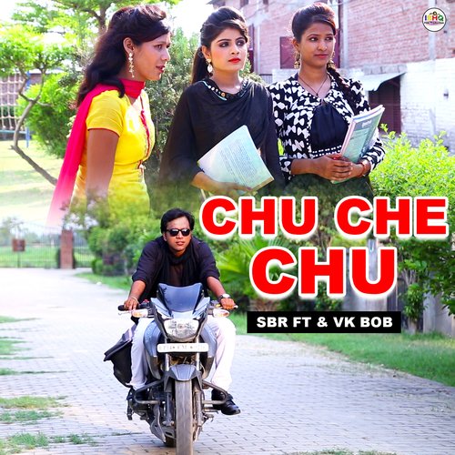 Chu Che Chu (feat. Vk Bob)