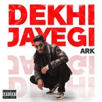 Dekhi Jayegi