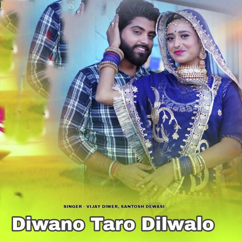 Diwano Taro Dilwalo