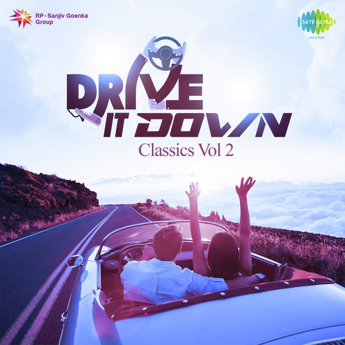 Drive It Down - Classics - Vol. 2