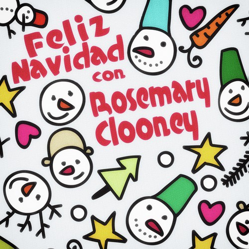 Feliz Navidad Con Rosemary Clooney
