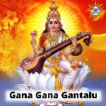 Gana Gana Gantalu
