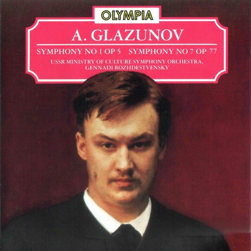 Glazunov: Symphony No. 1, Op. 5 &amp; No. 7, Op. 77_poster_image