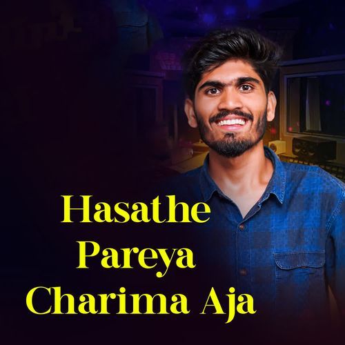 Hasathe Pareya Charima Aja