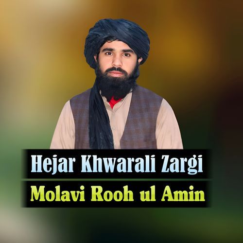 Hejar Khwarali Zargi