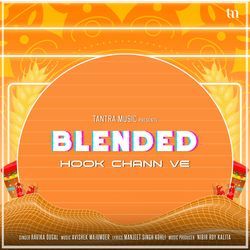 Hook Chann Ve (Blended)